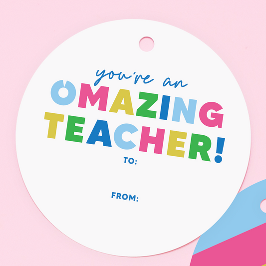 omazing teacher gift tag